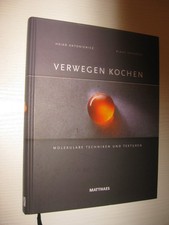 Verwegen kochen: Molekulare