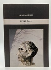 In Memorian Heinz Rall 1920-2006 Ursula Stock: