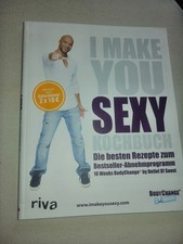 I make you sexy Kochbuch - Die