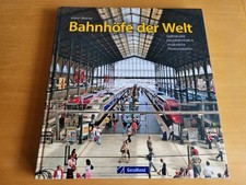 Bahnhöfe der Welt
