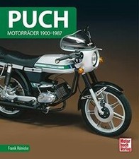 Puch: Motorräder 1900-1987 von Rönicke, Frank | Buch | Zustand sehr gut