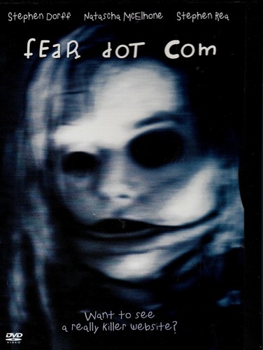 Fear dot com - fear,