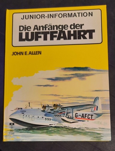 Die anfänge der luftfahrt - die,