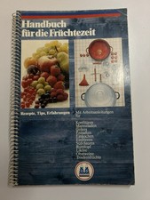 Handbuch für die früchtezeit - für,