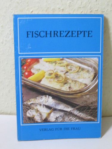 Fischrezepte ddr kochbuch - fischrezepte,