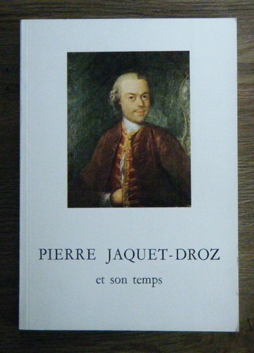 Pierre jaquet droz et - pierre, jaquet-droz