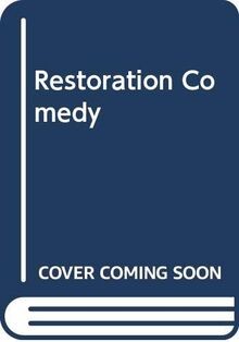 Restoration comedy von maureen - von,