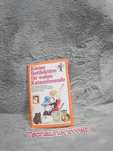 Kleine bettlektüre für wahre - kleine,