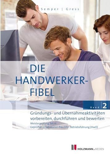 Die handwerker fibel - handwerker-fibel,, band