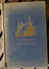 Heimatbuch des Kreises Lauban Schlesien Original von 1926 476 Seiten viele Fotos