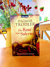 Dagmar Trodler    "Die Rose von Salerno"    Taschenbuch
