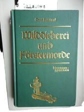 Otto Busdorf: Wilddieberei und