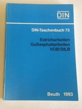 DIN-Taschenbuch 72. Estricharbeiten. Gußasphaltarbeiten. VOB/StLB. Normen (Baule