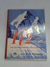 K 2. Tragödien und Sieg am