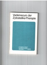 Vademecum der Zytostatika - Therapie