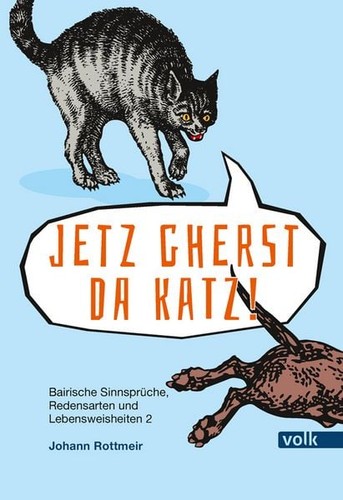 Jetzt gherst katz - gherst, da