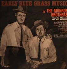 Monroe Brothers Early Blue Grass Music MONO RCA Camden Vinyl LP