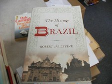 The History of Brazil von Robert M. Levine   English