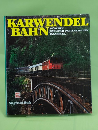 Bufe karwendelbahn buch - s., karwendelbahn.