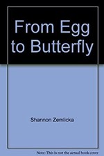 From Egg to Butterfly