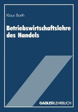 Betriebswirtschaftslehre des Handels Klaus Barth
