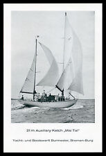 Grosse Werbung 1961 21 m Auxiliary Ketch MAI TAI  Werft Burmester Bremen-Burg