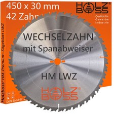 Holzboss ® HM-Kreis-Sägeblatt 450 x 30 mm LWZ 42 x Wechselzahn mit Spanabweiser