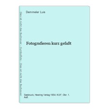 Fotografieren kurz gefaßt