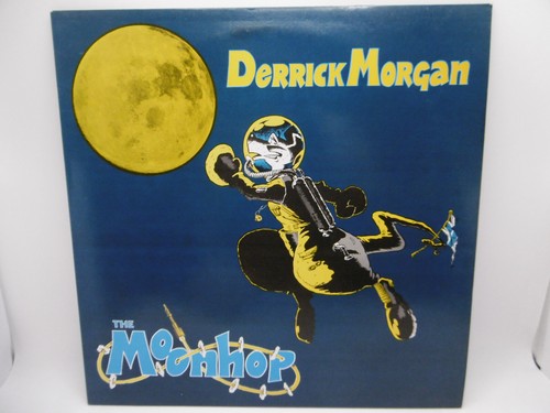 Derrick morgan the moon hop - morgan,,