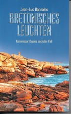 "Bretonisches Leuchten"  Krimi von Jean-Luc Bannalec (2017, Taschenbuch)