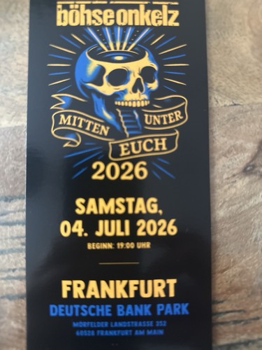 Böhse onkelz ticket - onkelz,