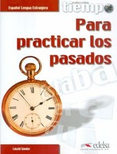 Tiempo...: Para practicar los pasados: Übungsbuch. Buch Cornelsen Schulverlage