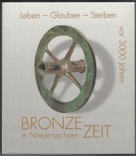 Bronzezeit in Niedersachsen