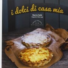 Dolci casa mia von - dolci,