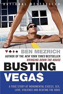 Busting vegas true story of - vegas:,