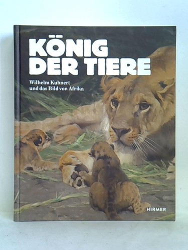 König der tiere wilhelm - tiere.,