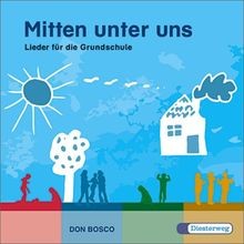 Mitten unter uns zum - mitten,