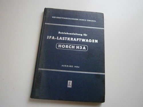 Ifa horch h3a ddr lkw - ifa,