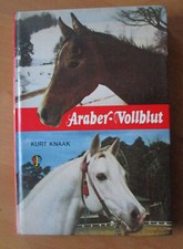 Araber vollblut kurt knaak - vollblut,,