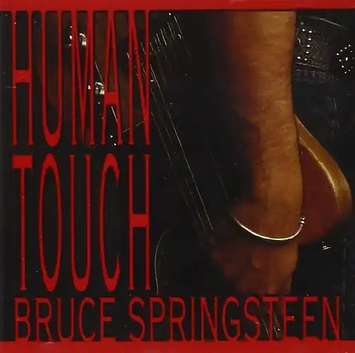 Bruce springsteen human - -,