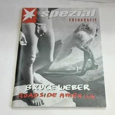 Bruce Weber. Roadside Amerika