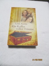 Ein Koffer voller Träume von Lynn Austin (2010, Taschenbuch)