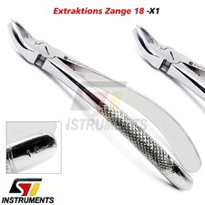 Zahn Extraktions zange Nr. 18