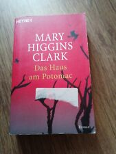 Das Haus am Potomac  Mary Higgins Clark Roman