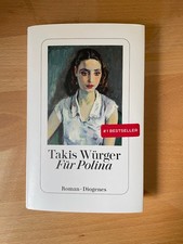 Takis Würger I Für Polina I Roman I Diogenes Verlag I gebunden