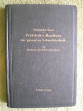 Elektrische Schweißtechnik Fachbuch Lichtbogenschweißen Unterwasserschweißen