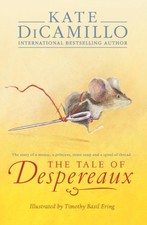 The Tale of Despereaux by Kate