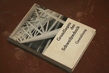 Grundlagen der Schweißtechnik - Gestaltung