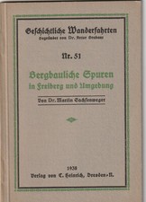 Freiberg Bergbau Heft von 1938