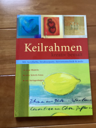 Keilrahmen kreativ bemalt mit